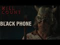 The Black Phone 2022 Kill Count