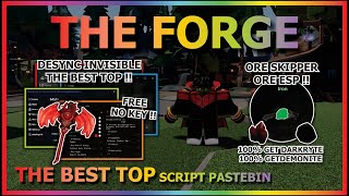 Download lagu THE FORGE Script Pastebin 2025 AUTO FARM, ORE SKIPPER, ORE ESP, AUTO FORGE, KILL AURA (NO KEY) ⚔️ mp3