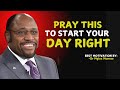 A Morning Prayer to Invite God's Presence and Blessings Over Your Day. | Myles Munroe