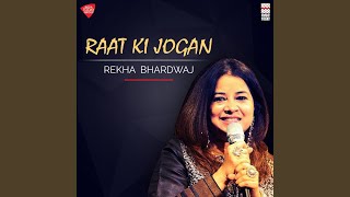 Raat Ki Jogan