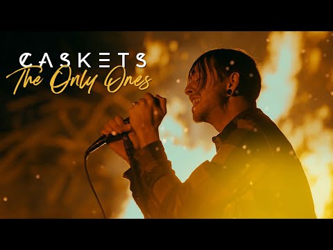 Caskets - The Only Ones (Official Music Video)