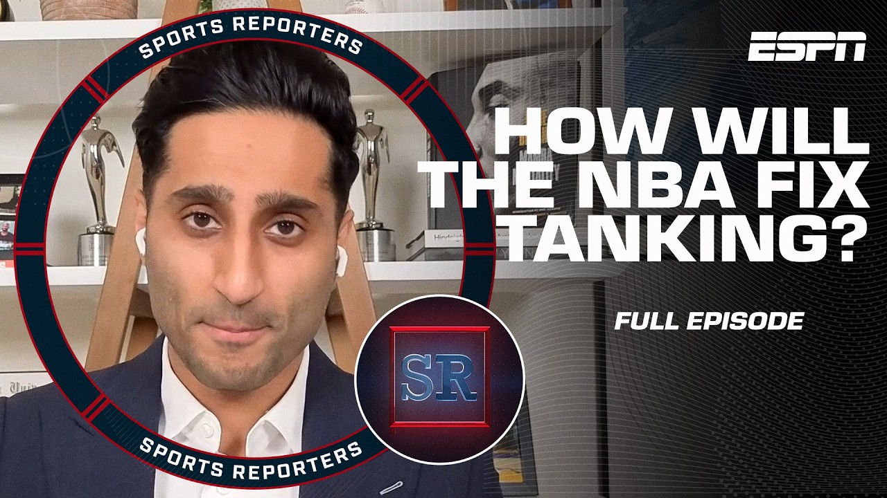 Tanking in the NBA 👀 What changes will the league make? | The Sports Reporters