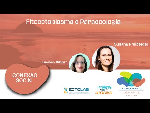Conexão Socin: Fitoectoplasma e Paraecologia