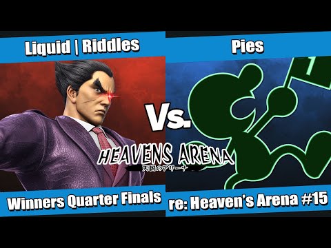 re: heavens arena #15 Winners Quarter Finals - Liquid | Riddles (Kazuya) vs Pies (G&W)