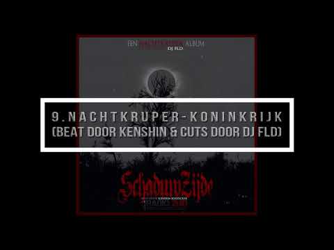 9.Nachtkruper - Koninkrijk (Beat door Kenshin & Cuts door Dj Fld)