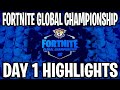 Fortnite Global Championship 2025 Day 1 Highlights