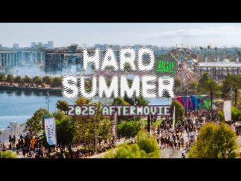 HARD Summer Music Festival 2025 Official Recap