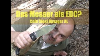 Cold Steel Voyager XL Folder - Im Test