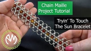 Download lagu Chain Maille Project Tutorial - Tryin' To Touch The Sun Bracelet mp3