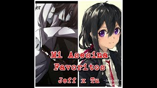 Mi Asesina Favorita Cap.8 Jeff X Tu