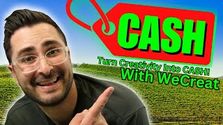 Turn Creativity Into Cash With WeCreat
