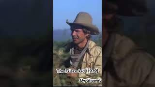 The Frisco kid (1979) Shee-it scene 😂 #TheFriscoKid #sheeit #genewilder #harrisonford #horses #fyp