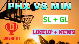 PHX VS MIN | PHX VS MIN DREAM11 | American basketball League | NBA | PHX VS MIN DREAM11 PREDICTION |