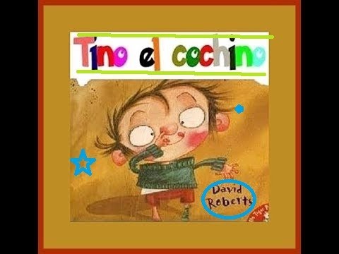 Cuento para afianzar hábitos de higiene *Tino, El Cochino