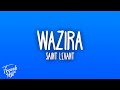 Saint Levant - WAZIRA/وزيرة