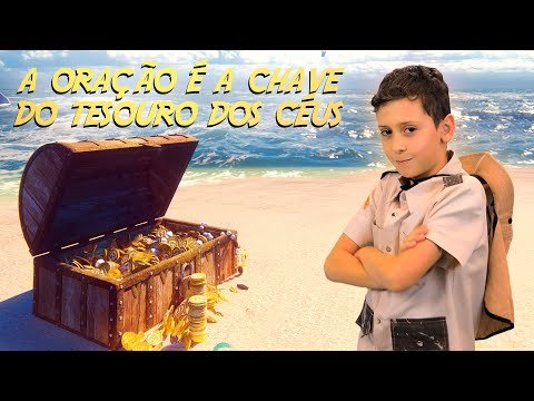 A Oração é a Chave do Tesouro dos Céus (EP. 1) | Radicais Kids