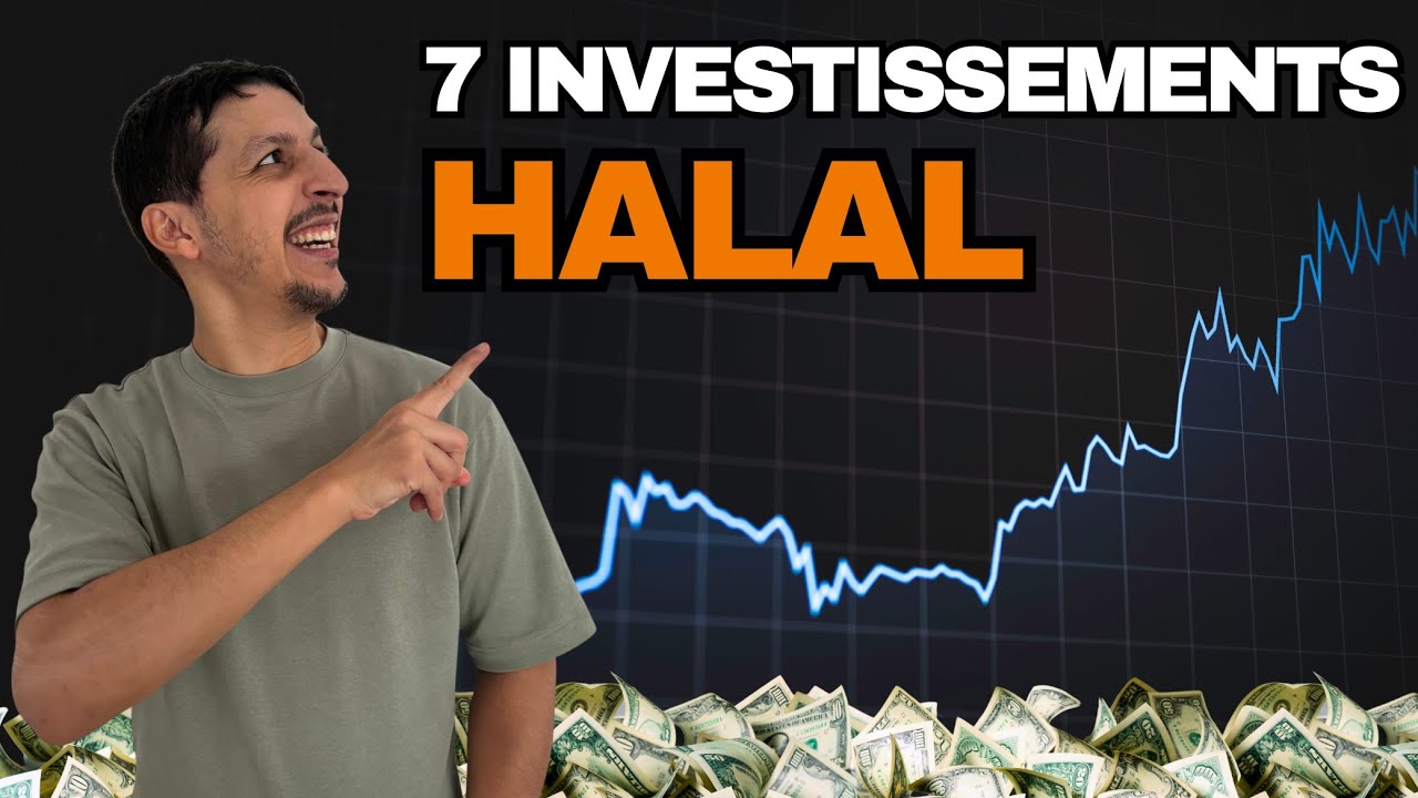 Comment investir en tant que musulman : les 7 investissements halal accessibles en 2026