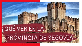 GUÍA COMPLETA ▶ Qué ver en LA PROVINCIA DE SEGOVIA (ESPAÑA) 🇪🇸 🌏 Turismo y viajes en CASTILLA Y LEÓN