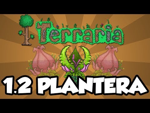 Terraria 1.2 Console Features - The Plantera Boss (Terraria Console 1.2 Update)
