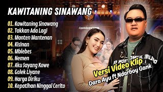 Download lagu Dara Ayu ft Ndarboy Gank - KAWITANING SINAWANG - TAKKAN ADA LAGI || LAGU DANGDUT TERBARU mp3