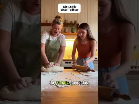 Die Logik einer Tochter: Lustige Frage zum Erwachsenwerden