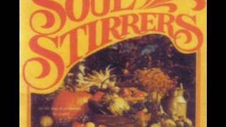 Soul Stirrers -So much to be thankful for (studio version)
