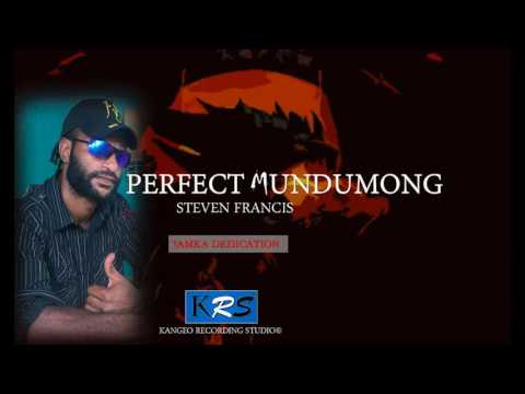 Steven Francis - Perfect Mundumong (Fresh 2016)