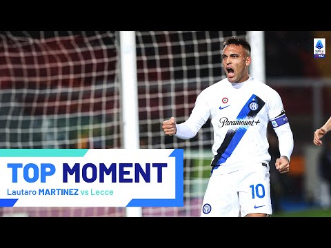Lautaro's Record-breaking Performance | Top Moment | Lecce-Inter | Serie A 2023/24