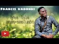 FRANCIS IYEE IYelele Mama Amalumbo Official Audio 2019ZedGospelZambianMusic