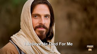 I Believe He Died For Me - Demonstration