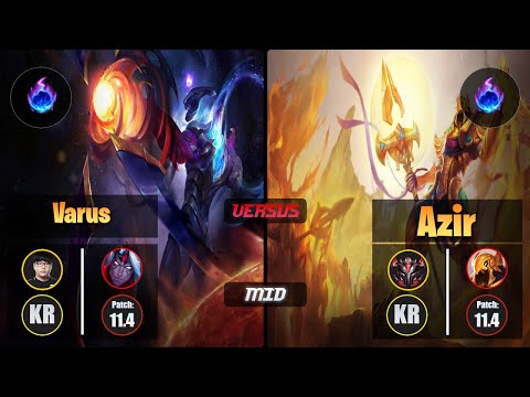 Lava VARUS (Mid) [Arcane Comet] VS AZIR - Grandmaster KR Patch 11.4