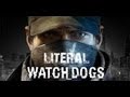 [[LITERAL]] Watch Dogs 