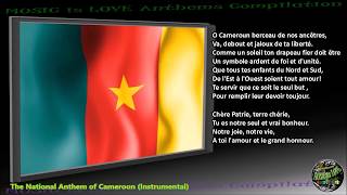 Cameroon National Anthem "Chant de Ralliement" INSTRUMENTAL with lyrics