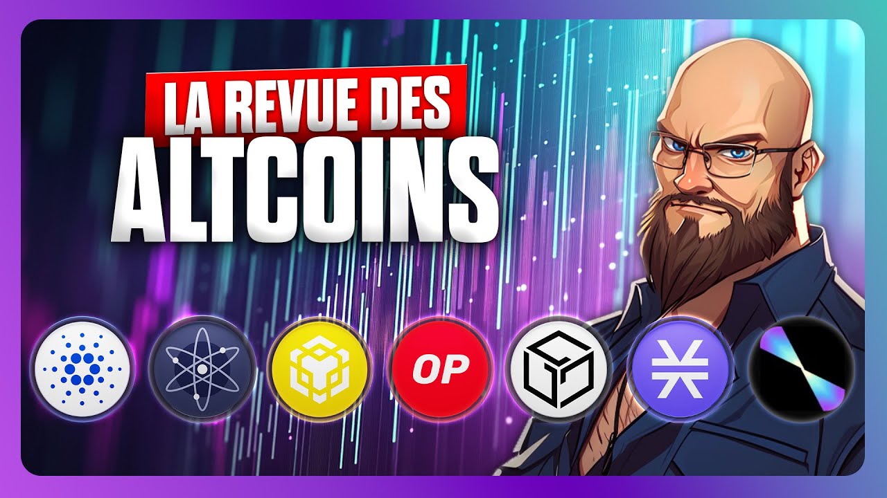 👀📊 ADA, ATOM, BNB, OP, GALA, STX, QSR : la revue des ALTCOINS ! 💎