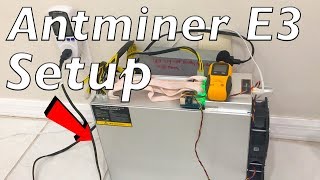 Antminer E3 etheeum ASIC Miner Review