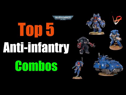 Top 5 Space Marines Anti-Infantry Units COMBOS | Warhammer 40K tactics