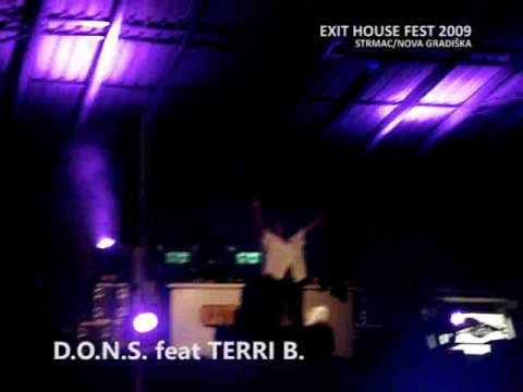 Exit House Fest 2009 - D.O.N.S. feat. Terri B.