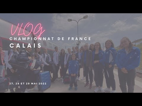VLOG - Championnat de France à Calais