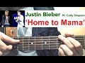 "Home To Mama" | Justin Bieber ft. Cody Simpson ...