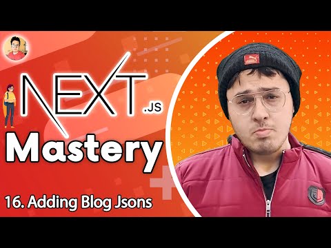 Adding blog jsons as data | NextJs Tutorial for Beginners 16