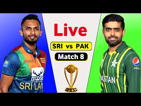 Pakistan vs Sri Lanka Live World Cup Match 8 | PAK vs SL LIVE Score