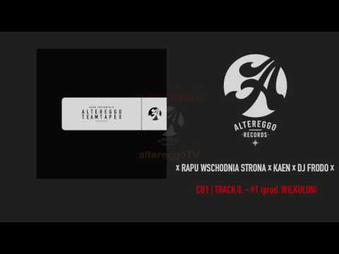 Rapu Wschodnia Strona x KaeN x DJ Frodo - #1 (prod.  Wilkulon)