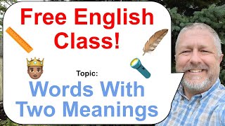 Let's Learn English! Topic: Words with Two Meanings! 🤴🏾📏🔦