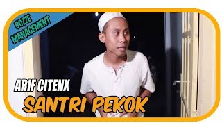 Download lagu Arif Citenx Santri Pekok Dangdut... mp3
