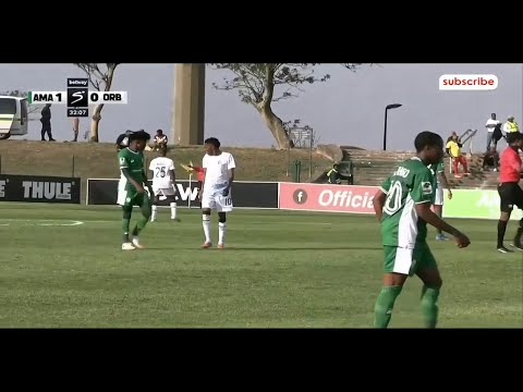 AmaZulu vs Orbit College |  Highlights & Goals 2025