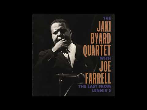 The Jaki Byard Quartet With Joe Farrell – The Last From Lennie's (2003)