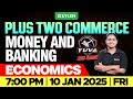 Plus Two Commerce Economics Money And Banking Xylem Plus Two Commerce