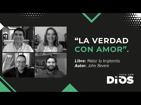 VayaConDios Ep.251 -  La Verdad con Amor