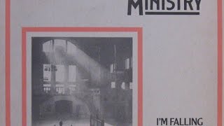 MINISTRY - I'm Falling (1981) 