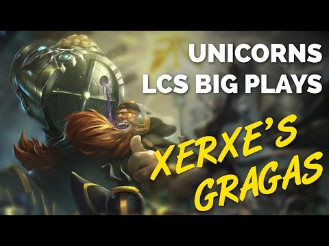 Unicorns LCS Big Plays | Xerxe's Gragas | UOL vs MSF
